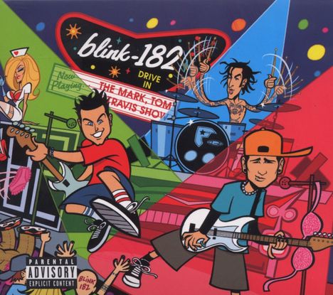 Blink-182: Mark Tom &amp; Travis Show, CD