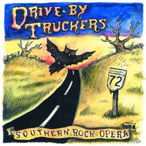 Drive-By Truckers: Southern Rock Opera, 2 CDs