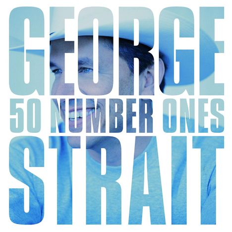 George Strait: 50 Number Ones, 2 CDs