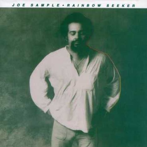 Joe Sample (1939-2014): Rainbow Seeker, CD