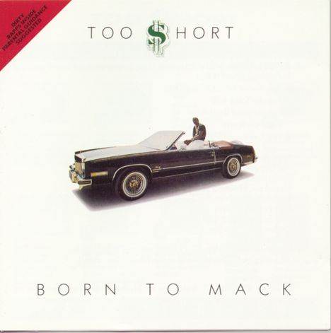 Too Short: Born To Mack, CD