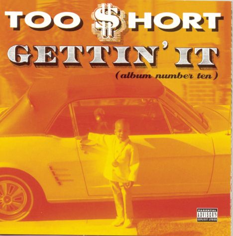 Too Short: Gettin' It, CD