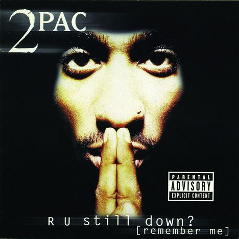 Tupac Shakur: R U Still Down ? (Remember Me), 2 CDs