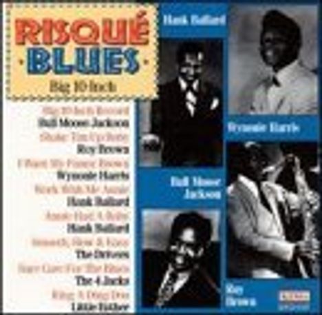 Risque Blues / Big 10 I: Risque Blues / Big 10 Inch Rec, CD