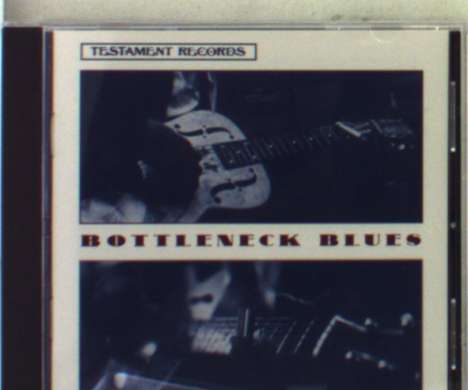 Bottleneck Blues, CD