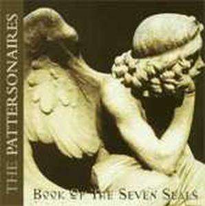 Pattersonaires: Book Of The Seven Seals, CD