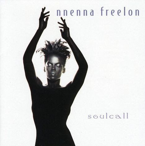 Nnenna Freelon (geb. 1954): Soulcall, CD