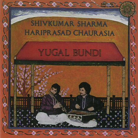 Pandit Shivkumar Sharma &amp; Hariprasad Chaurasia, CD