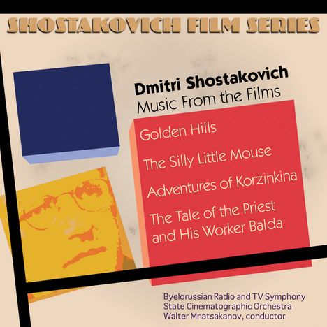 Dmitri Schostakowitsch (1906-1975): Shostakovich Film Music Vol.5, CD