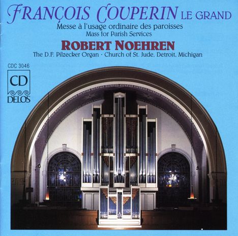 Francois Couperin (1668-1733): Messe a l'usage de paroisses, CD
