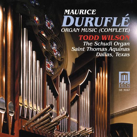 Maurice Durufle (1902-1986): Orgelwerke, CD