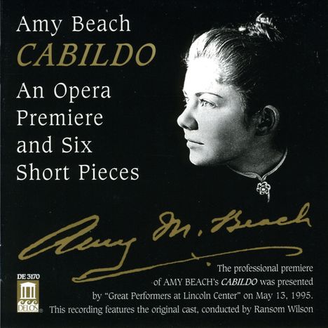Amy Beach (1867-1944): Cabildo op.149, CD
