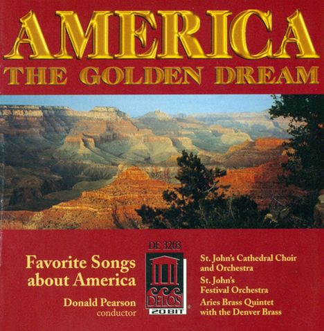 St.John's Cathedral Choir - America The Golden Dream, CD