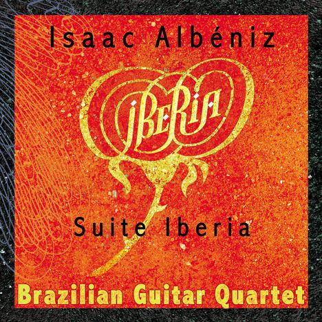 Isaac Albeniz (1860-1909): Iberia-Suite für Gitarrenquartett, CD