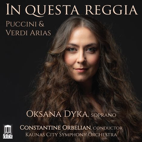 Oksana Dyka - In Questa Reggia, CD