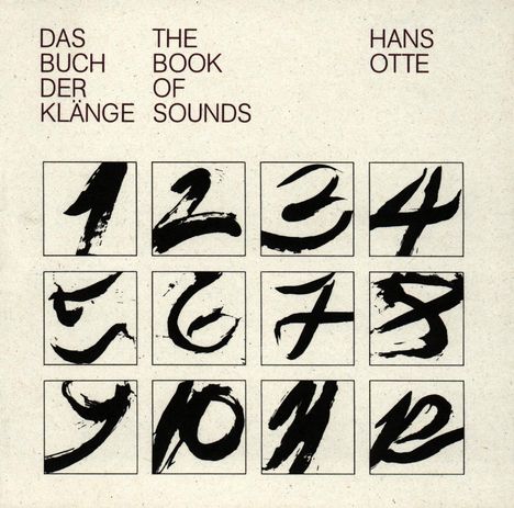 Hans Otte (1926-2007): Das Buch der Klänge, CD