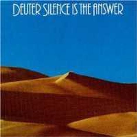 Deuter: Silence Is The Answer, 2 CDs