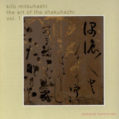 Kifu Mitsuhashi: Art Of The Shakuhachi Vol. 1, CD
