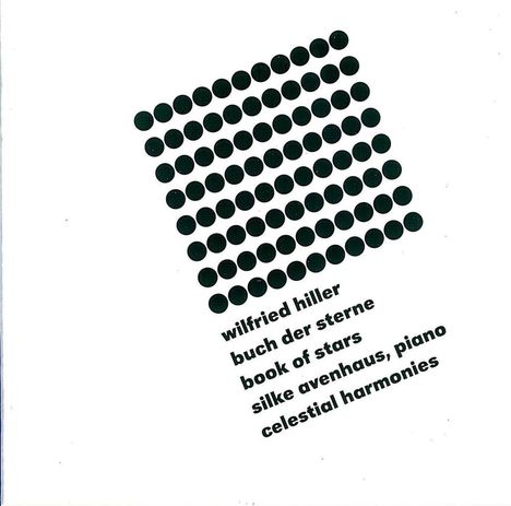 Wilfried Hiller (geb. 1941): Buch der Sterne, 2 CDs