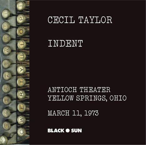 Cecil Taylor (1929-2018): Indent, CD