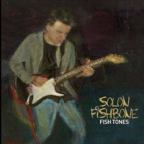 Solon Fishbone: Fish Tones, CD