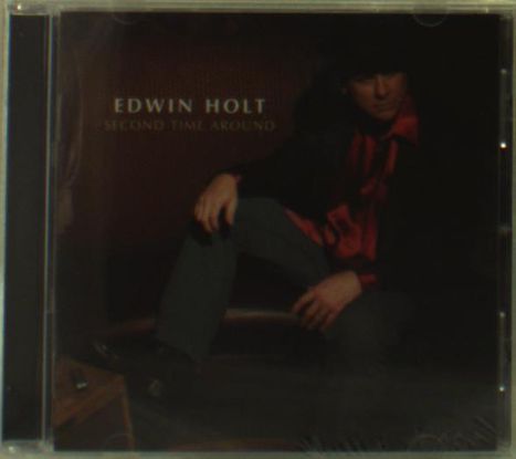 Edwin Holt: Second Time Around, CD