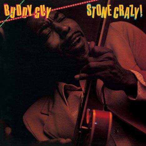 Buddy Guy: Stone Crazy (remastered) (180g), LP
