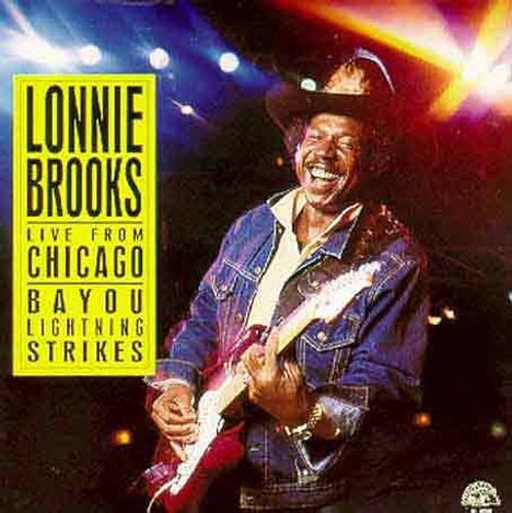 Lonnie Brooks: Live From Chicago: Bayou Lightning Strikes, CD