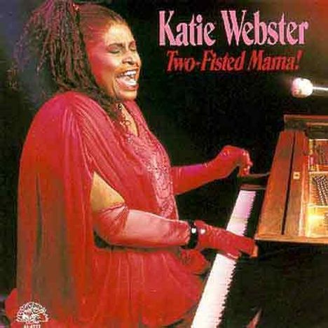 Katie Webster: Two-Fisted Mama!, CD