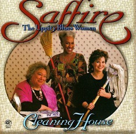 Saffire-The Uppity ...: Cleaning House, CD