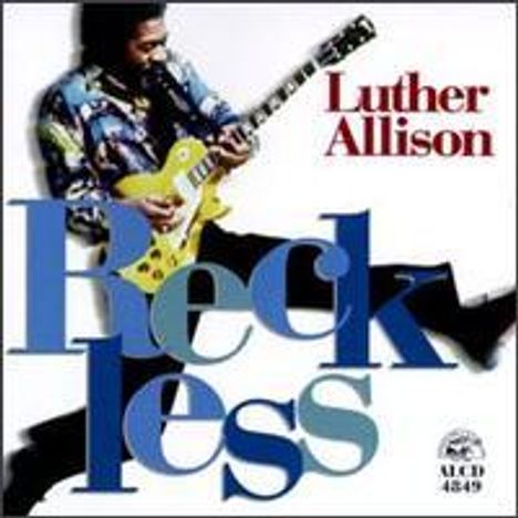 Luther Allison: Reckless, CD