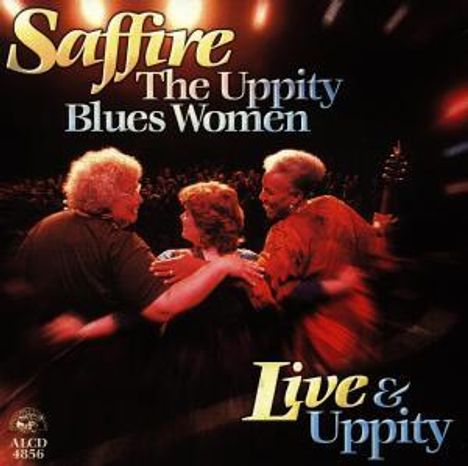Saffire-The Uppity...: Live &amp; Uppity, CD