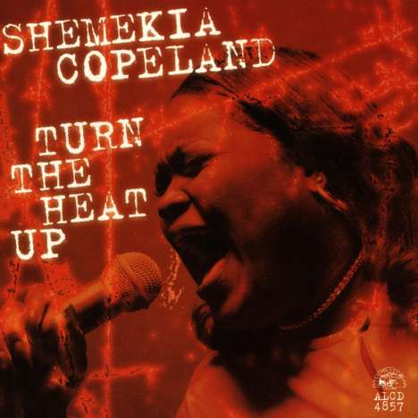 Shemekia Copeland (geb. 1979): Turn The Heat Up, CD