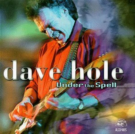 Dave Hole: Under The Spell, CD