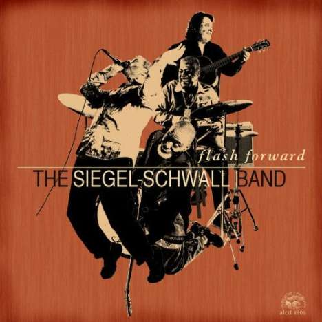 The Siegel-Schwall Band: Flash Forward, CD