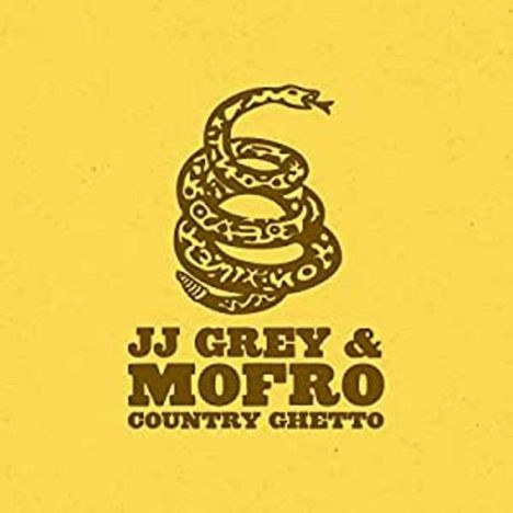 JJ Grey &amp; Mofro: County Ghetto, LP