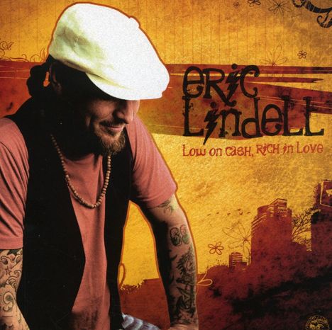 Eric Lindell: Low On Cash, Rich In Love, CD