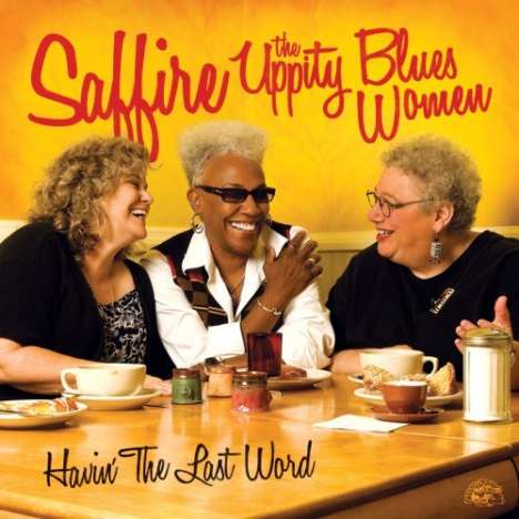Saffire: Havin' The Last Word, CD