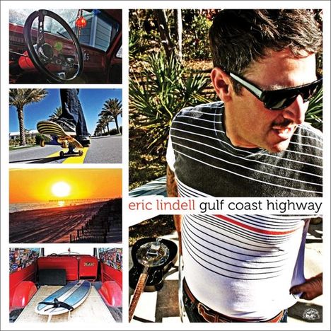 Eric Lindell: Gulf Coast Highway, CD