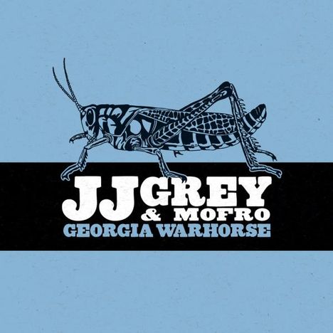 JJ Grey &amp; Mofro: Georgia Warhorse, CD