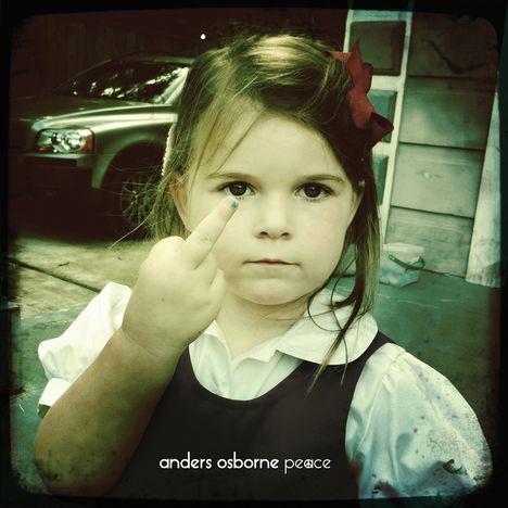 Anders Osborne: Peace, CD