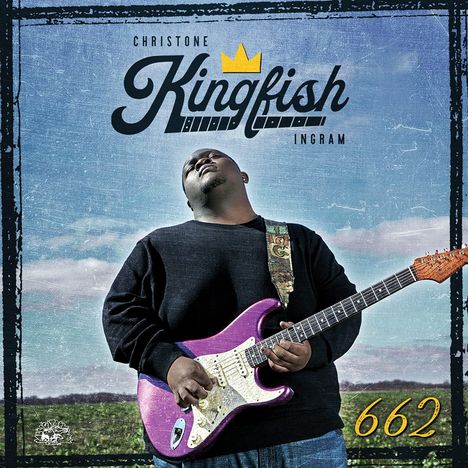 Christone "Kingfish" Ingram: 662, CD