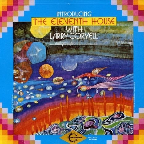 Larry Coryell (1943-2017): Eleventh House With Larry Coryell, CD