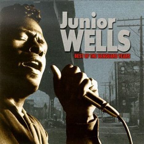 Junior Wells: Best Of The Vanguard Years, CD
