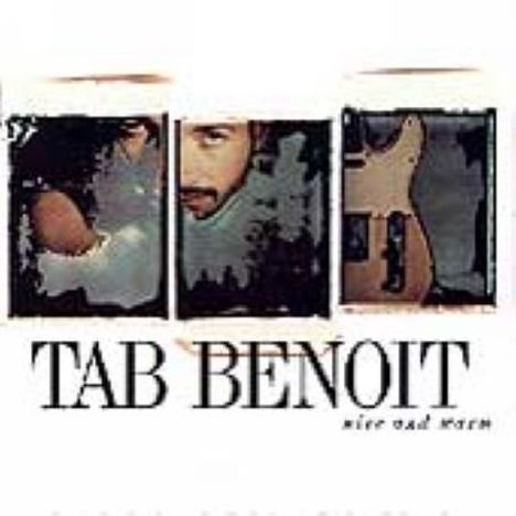 Tab Benoit: Nice &amp; Warm, CD