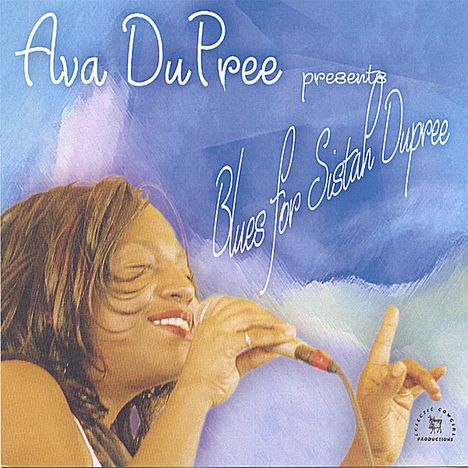 Ava Dupree: Blues For Sistah Dupree, CD