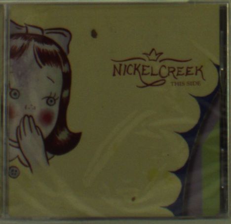 Nickel Creek: This Side, CD