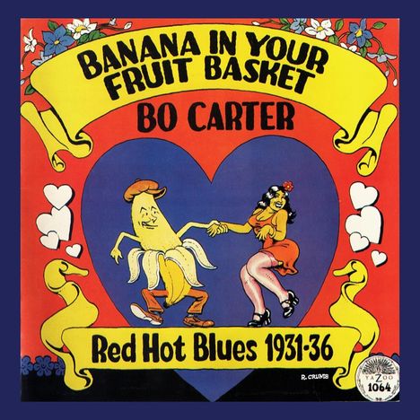 Bo Carter: Banana in Your Fruit Basket: Red Hot Blues 1931-36, LP