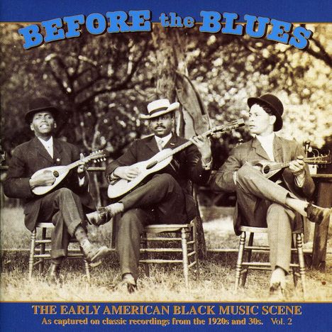 Before The Blues Vol. 2, CD