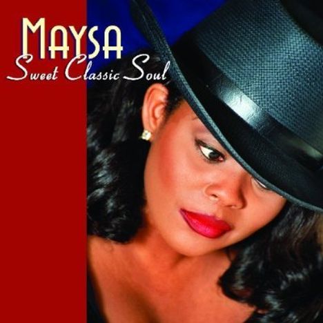 Maysa (Matarazzo): Sweet Classic Soul, CD